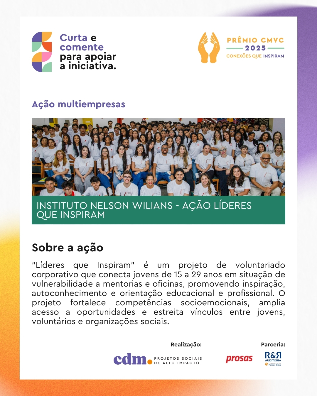 Instituto Nelson Wilians - Ação Líderes que Inspiram